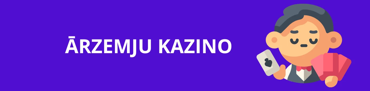 ārzemju kazino online