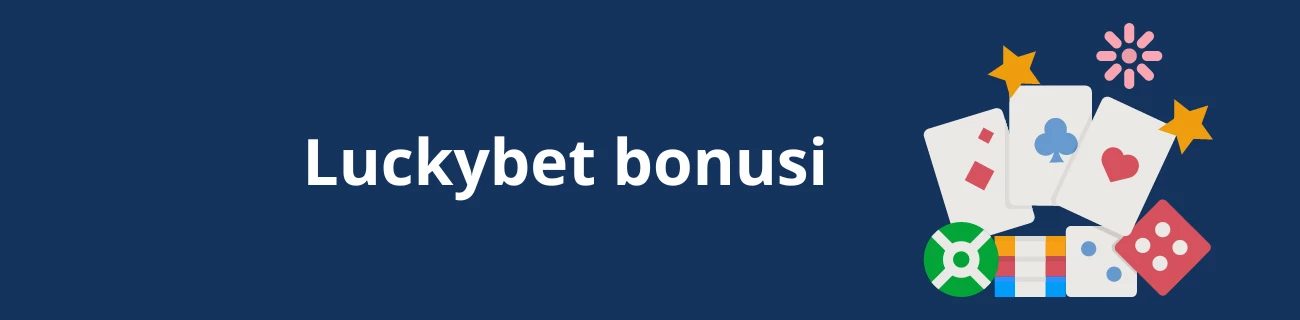 luckybet bonusi