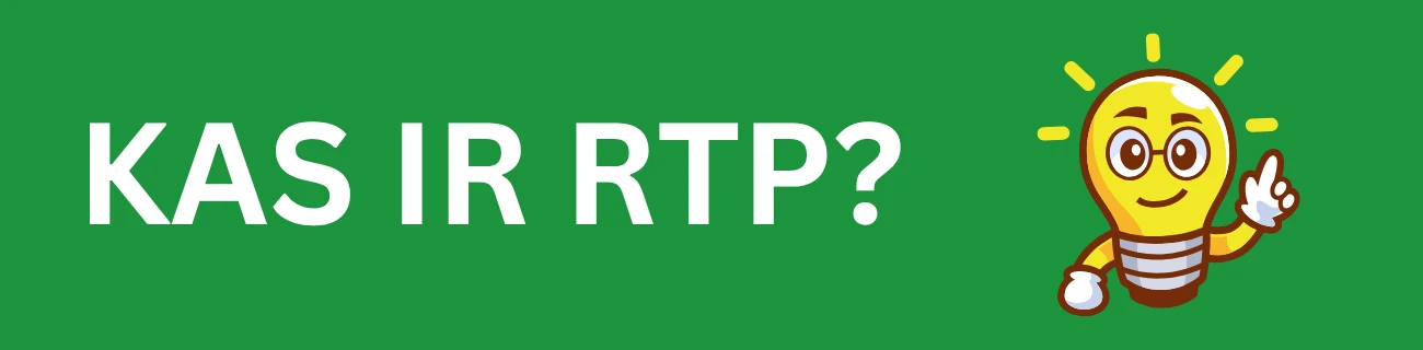 Kas ir rtp?
